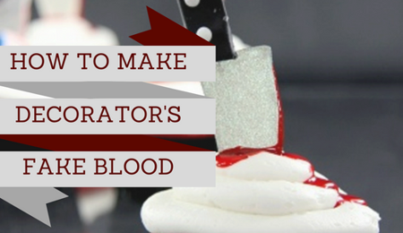 Decorator's Fake Blood Recipe