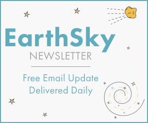 EarthSky Newsletter