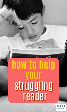 These literacy helps will help you if you are dealing with a struggling reader. Let's support our struggling readers! Learn how to help your child better with his reading skills with these tips for parents on how to raise strong readers! #teachmama #teaching #literacy #learning #education #reading #kidslearning #readinghelp #raisingkids