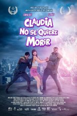 Claudia No Quiere Morir