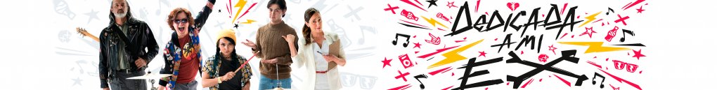 DEDICADA A MI EX