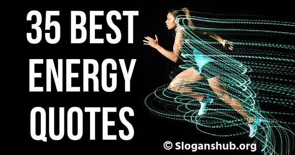 Energy Quotes