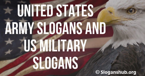 United States Army Slogans And US Military Slogans