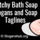 Bath Soap Slogans