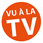 Vu a la TV