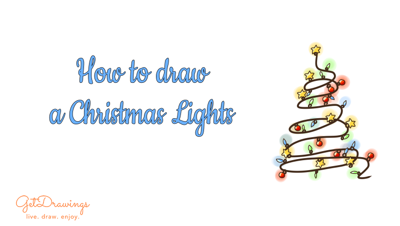 How to Draw a Christmas Lights