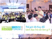 Diễn đ&agrave;n L&atilde;nh đạo trẻ Việt Nam 2019: Khơi dậy cảm hứng kinh doanh