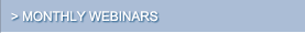 monthly webinars