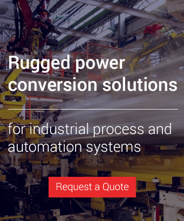 Rugged power conversion solutions - Request a Quote