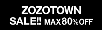 ZOZOTOWN Now on Special Sale!