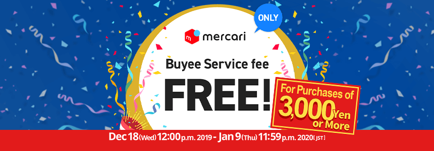 Mercari Special FREE Buyee Service Fee  - Buyee