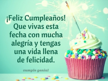 Que vivas esta fecha con mucha alegr&iacute;a