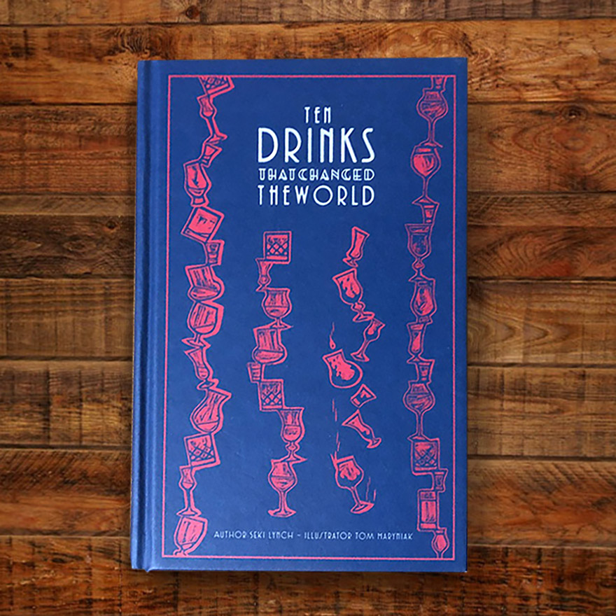 Ten Drinks That Changed the World image