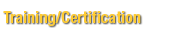 Training/Certification
