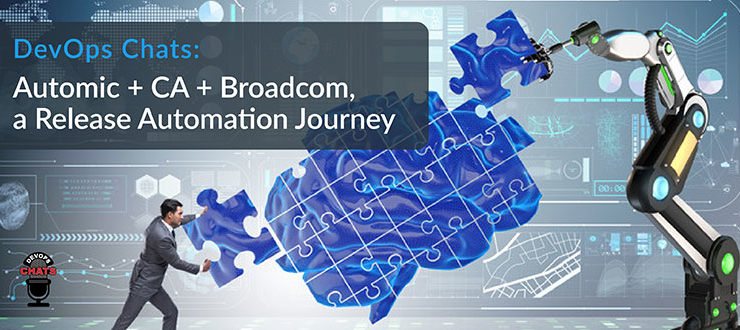 Automic CA Broadcom Release Automation