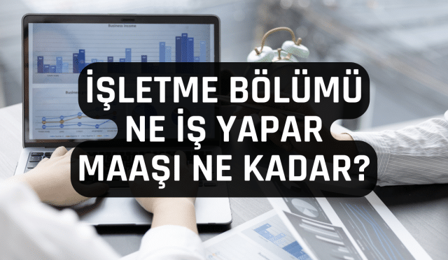 İşletme Bölümü