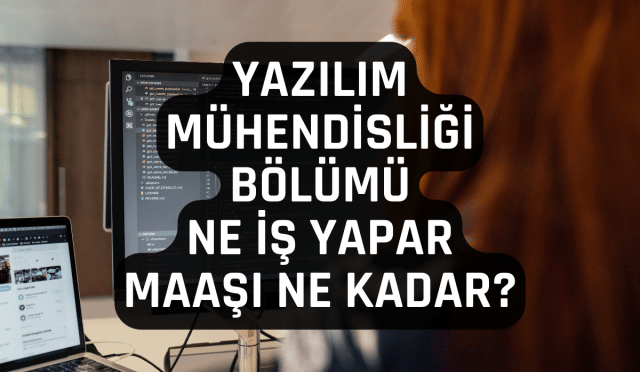 Yazılım Mühendisliği Bölümü