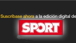 Suscr&iacute;bete a la edici&oacute;n impresa de SPORT