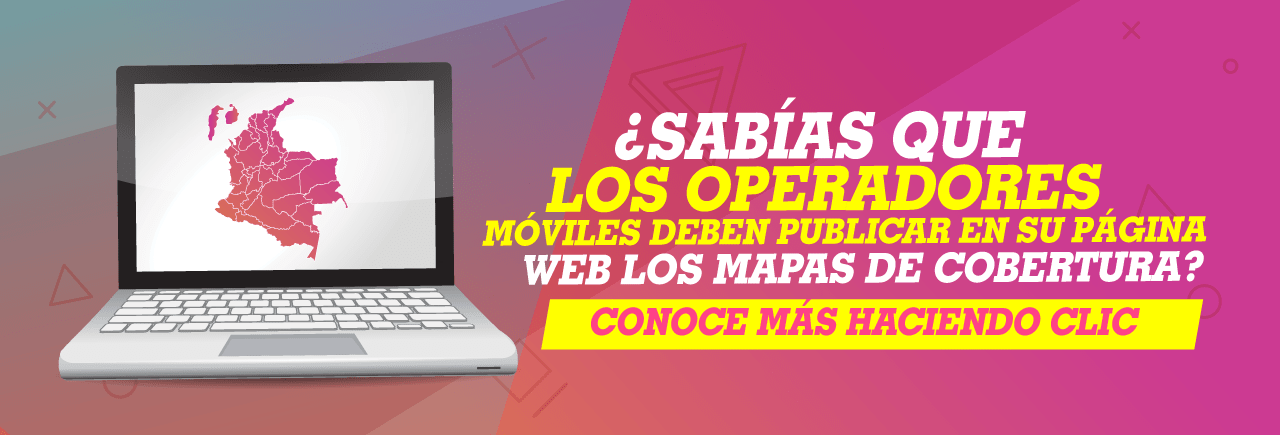 Inf&oacute;rmate sobre cobertura para servicio M&oacute;viles 4G