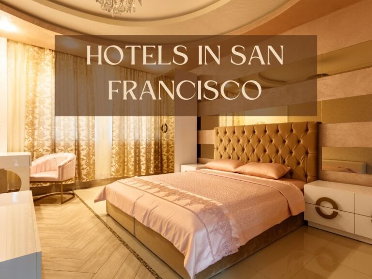 Hotels In San Francisco