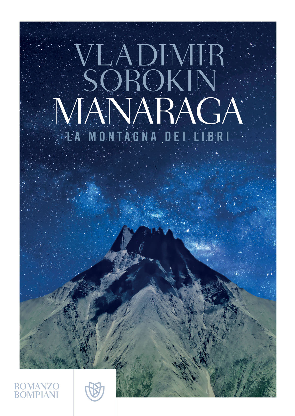Vladimir Sorokin - Manaraga. La montagna dei libri (2018)