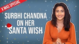 Sanjivani&rsquo;s Surbhi Chandna spills some beans on her Christmas plans | Xmas Special