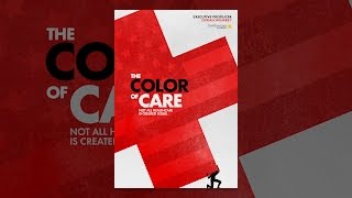 The Color of Care