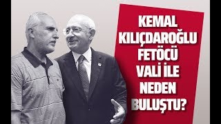 KEMAL KILIÇDAROĞLU FETÖCÜ VALİ İLE NEDEN BULUŞTU?(Hadi Özışık - İnternethaber)