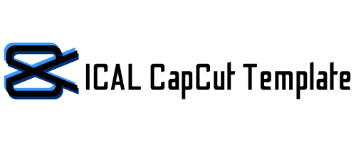 ICAL CapCut Template