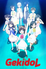Poster anime Gekidol Sub Indo