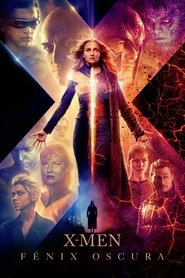 Pelicula X-Men: Dark Phoenix / Fénix Oscura completa español latino