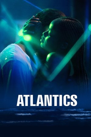 Atlantics &ndash; Atlantique 2019