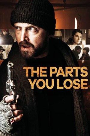 The Parts You Lose 2019, film de acţiune