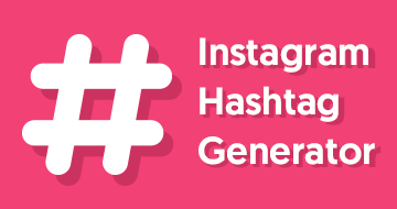 Instagram Hashtag Generator