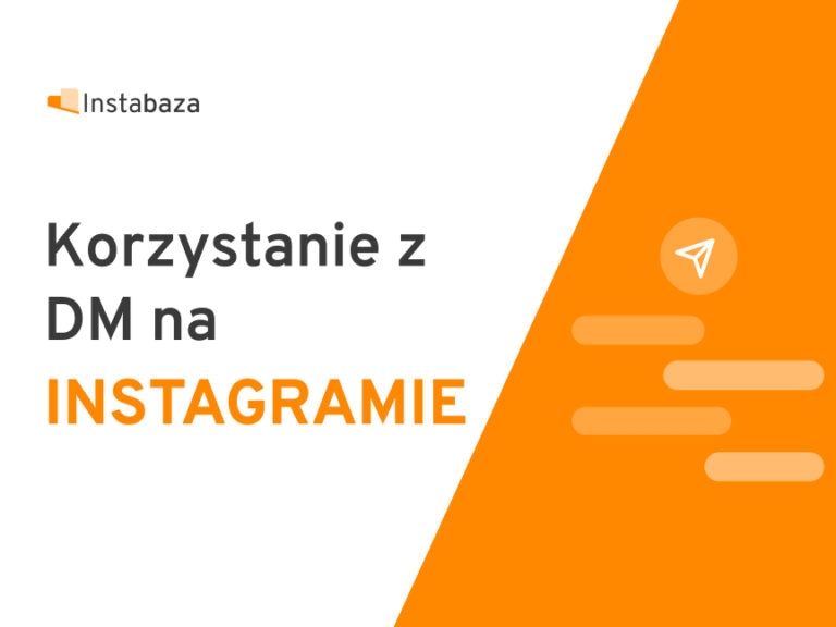 Korzystanie z DM na Instagramie