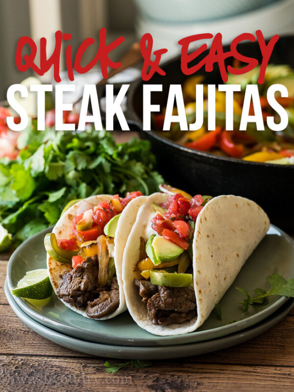 This super quick Steak Fajitas Recipe has a delicious and simple steak marinade and tender crisp peppers.