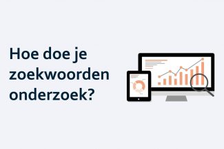Zoekwoorden onderzoek / zoekwoordenanalyse