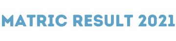 Matric Result 2021