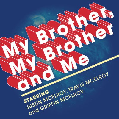 My Brother, My Brother and Me Logo