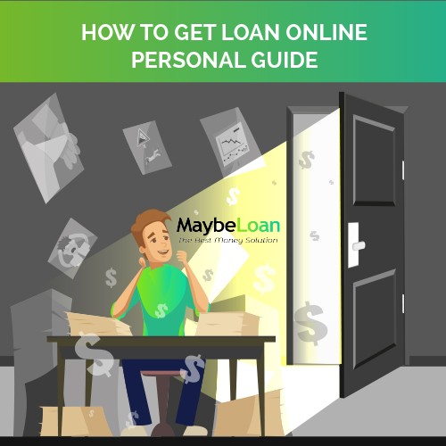 How To Get Loan Online &mdash; Personal Guide