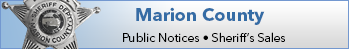 Marion County - Public Notices | Sheriff's Sales