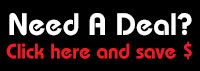 Need a Deal?  Click here and Save!