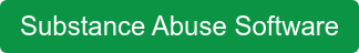 Substance Abuse Software