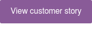 View customer story