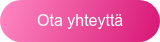 Ota yhteytt&auml;
