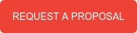 REQUEST A PROPOSAL