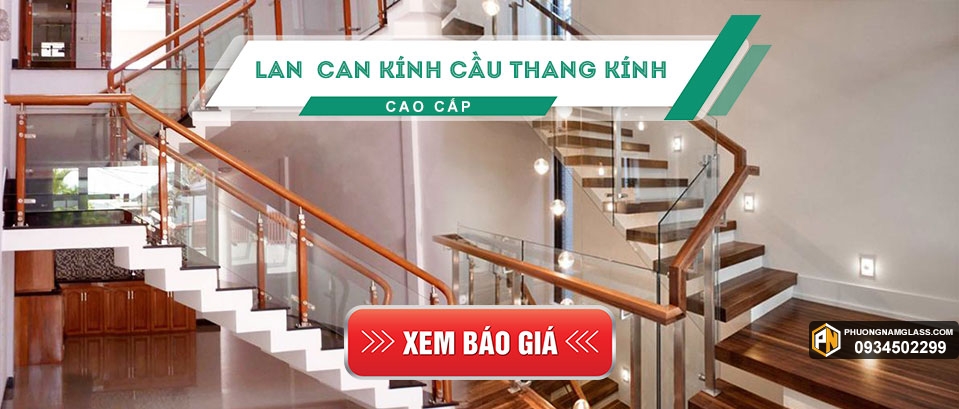 B&aacute;o gi&aacute; lan can cầu thang k&iacute;nh