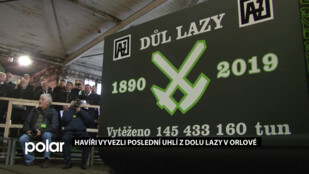 Těžba uhl&iacute; v Orlov&eacute; definitivně skončila. Hav&iacute;ři vyvezli posledn&iacute; voz&iacute;k z podzem&iacute; Dolu Lazy
