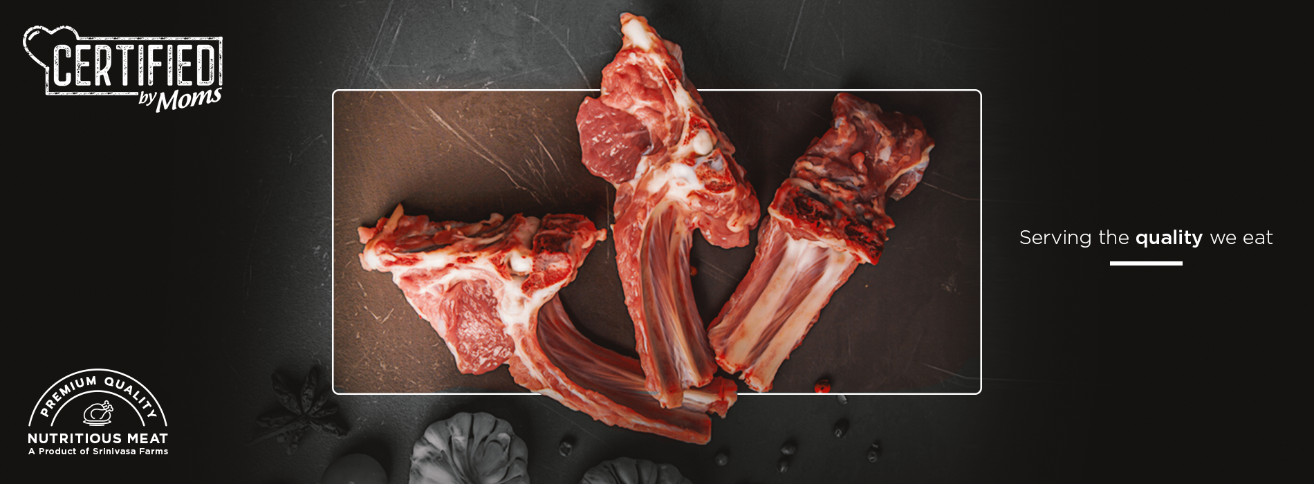 Serving the quality we eat