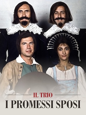 I promessi sposi - Il Trio - RaiPlay